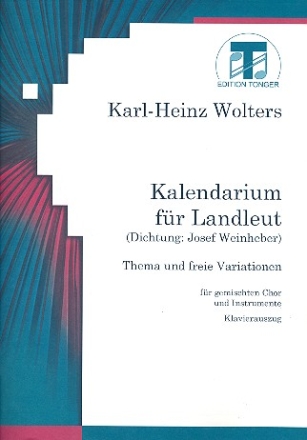 Kalenderarium fr Landleut fr gem Chor und Instrumente Klavierauszug