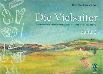 Die Vielsaiter Band 2 fr 3 Melodieinstrumente und Bassinstrument Spielpartitur