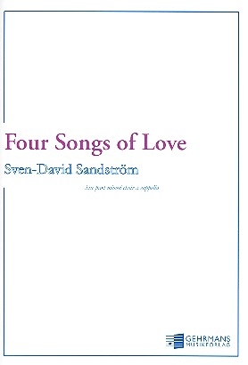 4 Songs of Love for 6-part mixed choir a cappella (SMezSATBarB) score (en)