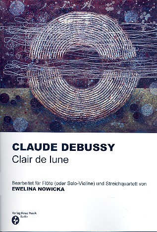 Clair de lune fr Flte (Violine), 2 Violinen, Viola und Violoncello Partitur und Stimmen