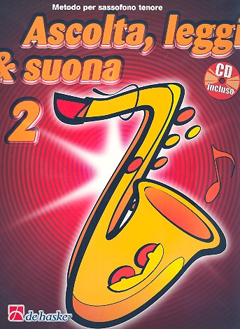 Ascolta leggi & suona vol.2 (+CD) per sassofono tenore (it)