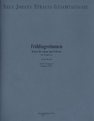 Frhlingsstimmen op.410 RV410a fr Sopran und Orchester Partitur