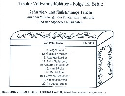 Tiroler Volksmusikbltter Band 15,2: fr Klarinette und 3-4 Blechblser Partitur und Stimmen