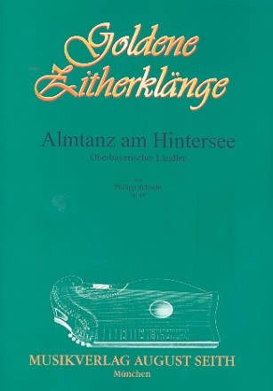 Almtanz am Hintersee op.49 fr Konzertzither Verlagskopie