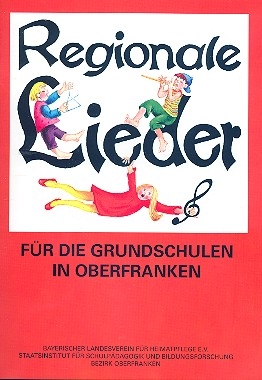 Regionale Lieder fr die Grundschule in Oberfranken