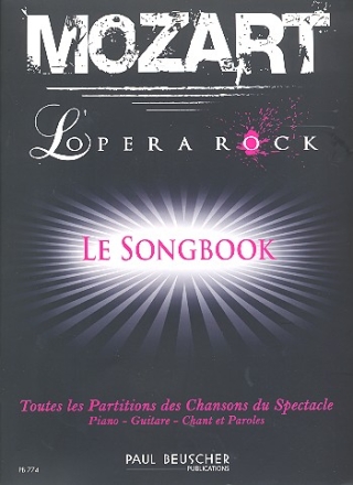 Mozart - L'opera Rock le songbook reduction chant et piano