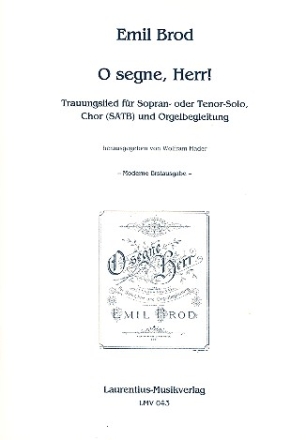 O segne Herr fr Sopren (Tenor), gem Chor und Orgel Partitur (dt/hebr)