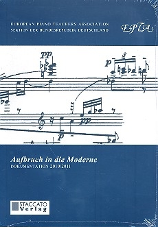 Aufbruch in die Moderne - EPTA-Dokumentation 2010/2011