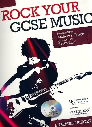 Rock your GCSE Music - Ensemble Pieces (+2 CD-ROM'S): for rock band score