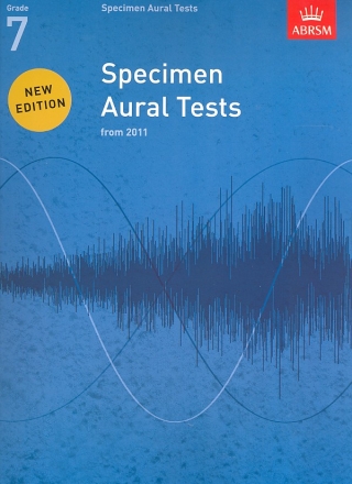 Specimen Aural Tests 2011 Grade 7 new edition