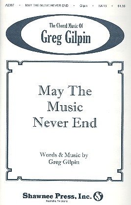 May the Music never end for mixed chorus and instruments vocal score