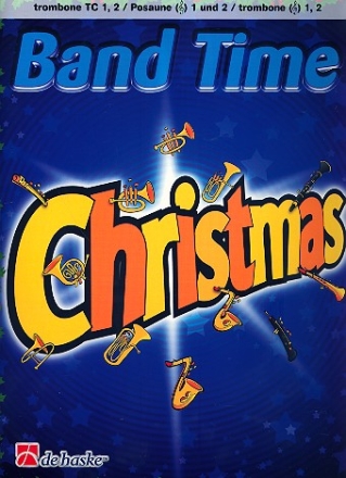 Band Time Christmas fr Blasorchester Posaune 1 und 2 im Violinschlssel