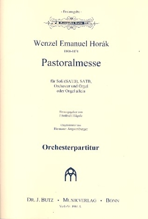 Pastoralmesse fr Soli, gem Chor, Orchester und Orgel (Orgel allein) Partitur