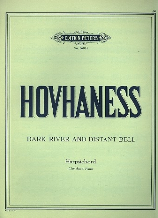 Dark River and Distant Bell op.212 for harpsichord (clavichord, piano)