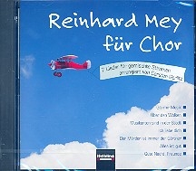 Reinhard Mey fr Chor  fr gem Stimmen CD