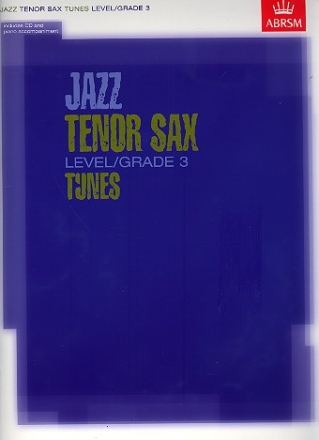 Jazz Tunes Level/Grade 3 (+CD) for tenor saxophone and piano