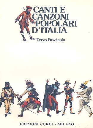 Canti e canzoni popolari d'Italia vol.3 Melodieausgabe mit Texten und Akkorden