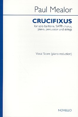 Crucifixus for baritone, mixed chorus and instruments vocal score