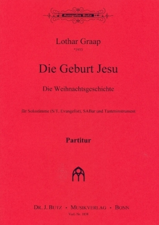 Die Geburt Jesu fr Solo, gem Chor (SAM) und Tasteninstrument Partitur