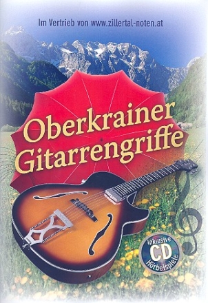 Oberkrainer Gitarrengriffe (+CD)