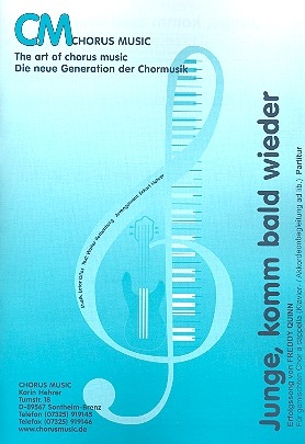 Junge komm bald wieder fr gem Chor a cappella (Klavier/Akkordeon ad lib) Partitur