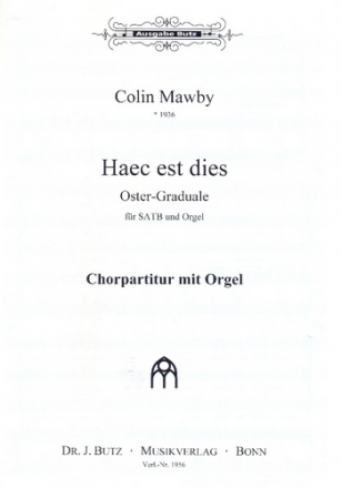 Haec est dies fr gem Chor und Orgel Partitur