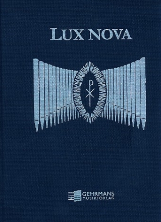 Lux nova fr Orgel