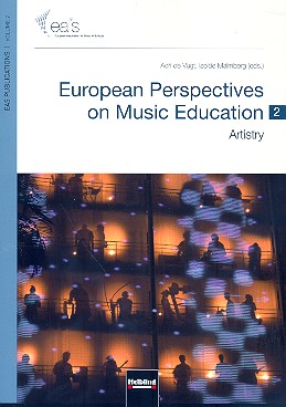 European Perspectives on Music Education vol.2 Artistry