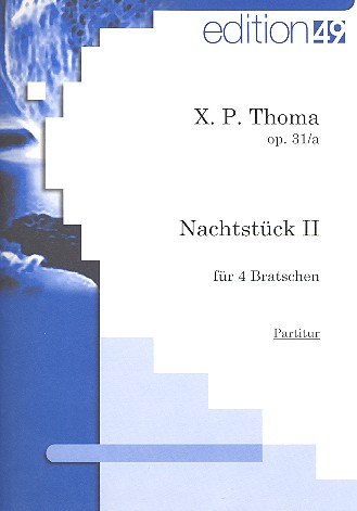 Nachtstck Nr.2 op.31a fr 4 Violen Partitur und Stimmen