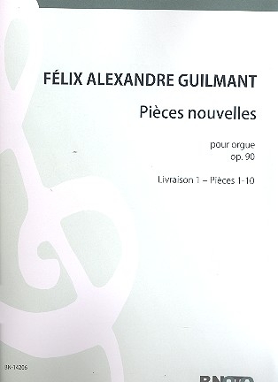 Pices nouvelles op.90 vol.1 (nos.1-10) pour orgue Reprint