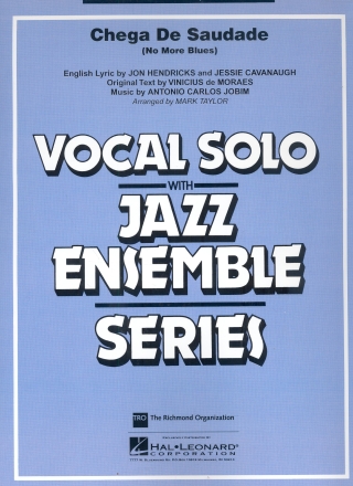 Chega De Saudade: for voice and jazz ensemble score and parts