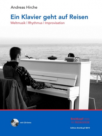 Ein Klavier geht auf Reisen (+CD)