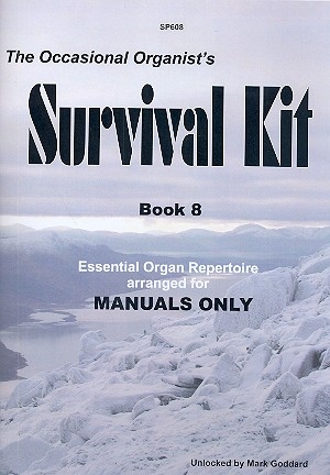 The occasional Organist's Survival Kit vol.8 for organ (manuals)