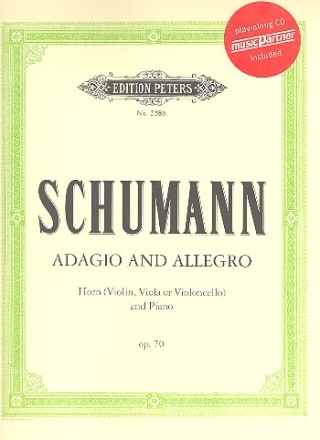 Adagio und Allegro op.70 (+CD) fr Horn (Violine/Viola/Violoncello) und Klavier