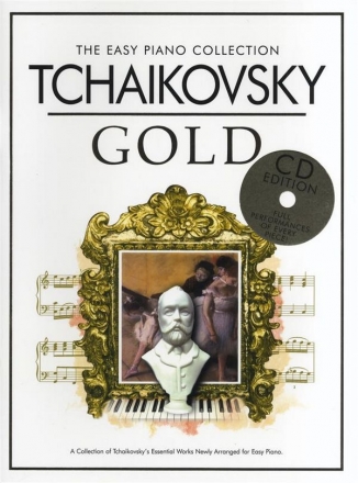 Tschaikowsky Gold - the easy Piano Collection (+CD) for piano