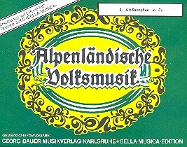 Alpenlndische Volksmusik: fr Blasorchester Altsaxophon 2