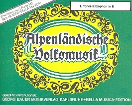 Alpenlndische Volksmusik: fr Blasorchester Tenorsaxophon 1