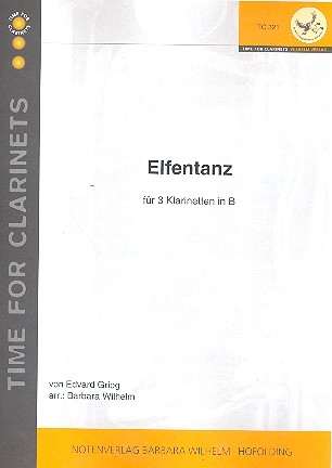 Elfentanz fr 3 Klarinetten Partitur und Stimmen