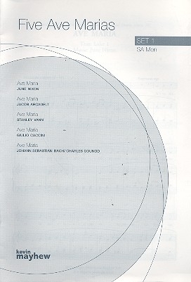 5 Ave Marias for mixed chorus (SAM) and piano score