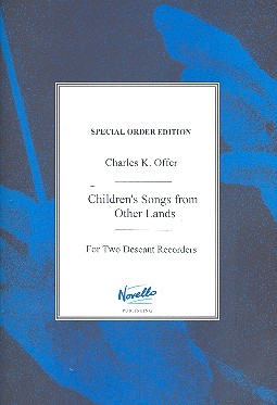 Children's Songs from other Lands for 2 recorders (SS, SA, ST, TT, TA, AT) score