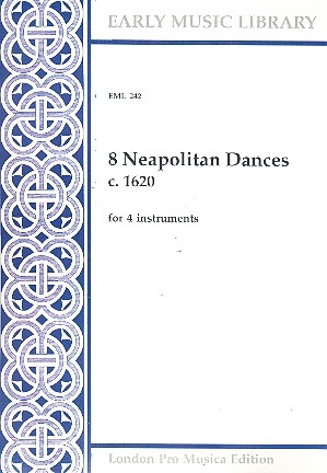 8 Neapolitan Dances for 4 instruments 4 scores