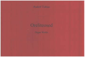 Oreliteosed for organ