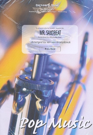 Mr. Saxobeat: for brass band score and parts