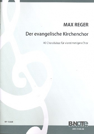 Der evangelische Kirchenchor fr gem Chor a cappella Partitur,  Reprint