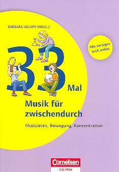 33 mal Musik fr zwischendurch Stundenentwrfe und Kopiervorlagen