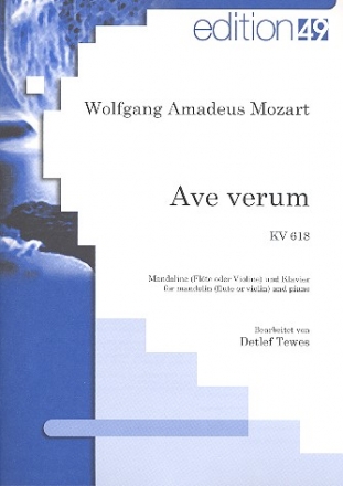 Ave verum KV618 fr Mandoline (Flte/Violine) und Klavier