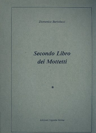 Secondo libro dei mottetti  partitura