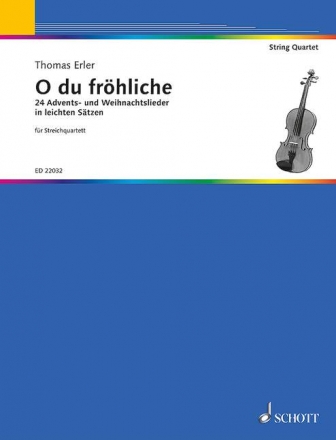 O du frhliche fr Streichquartett Partitur und Stimmen