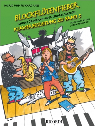 Blockfltenfieber Band 3 fr Sopranblockflte (Tenorblockflte) und Klavier Klavierbegleitung