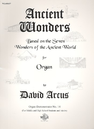 Ancient Wonders for organ